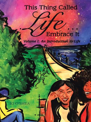 cover image of This Thing Called Life ... Embrace It